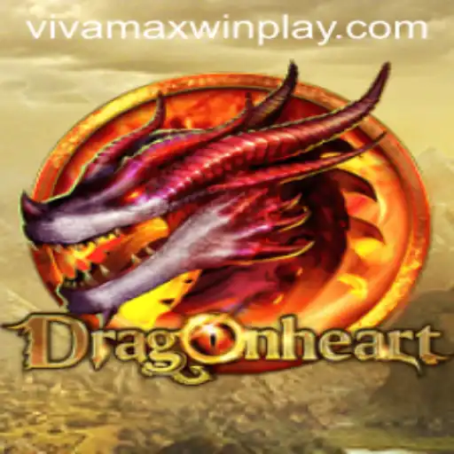 Unleashing the Excitement of DragonHeart: Conquer with Vivamax Win