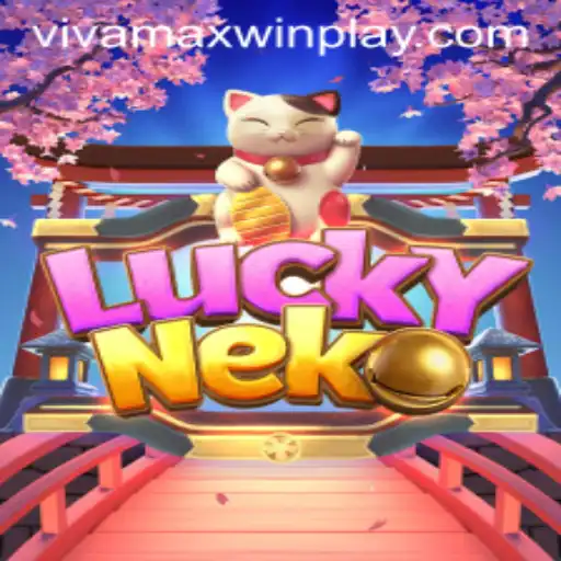 Exploring LuckyNeko and the Exciting Vivamax Win